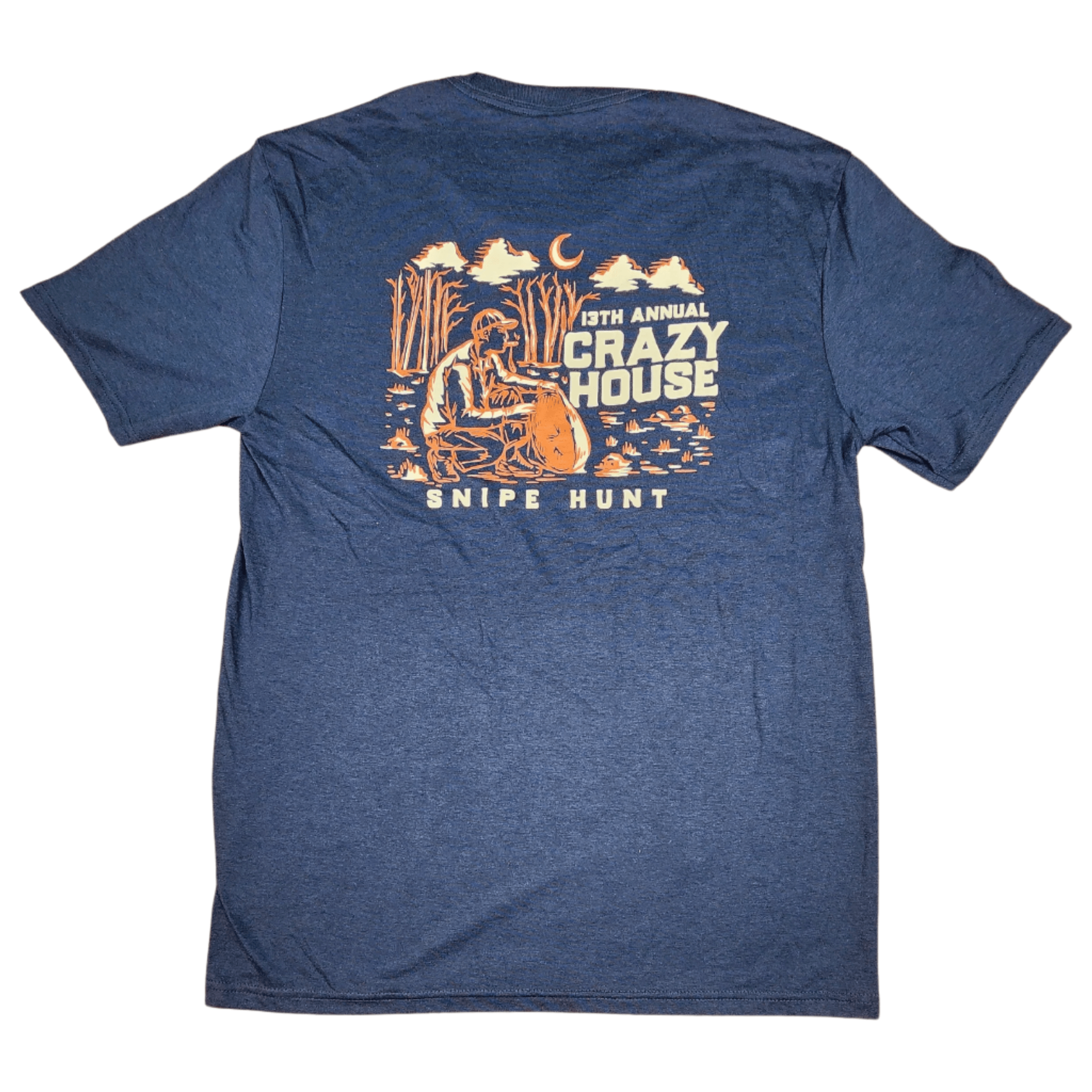 Crazy House 13th Annual Snipe Hunt T-Shirt DM-130-NEW.NVY-46383 - Crazy House Western Wear