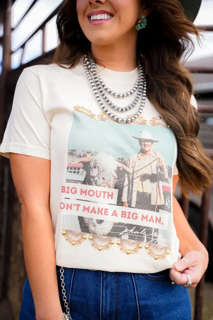 Women's "Big Mouth Don't Make a Big Man" Tee