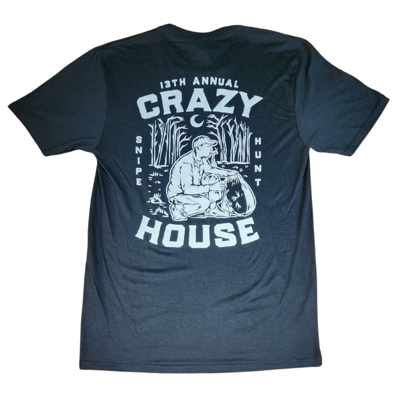 Crazy House 13th Annual Snipe Hunt T-Shirt - Crazy House Western Wear