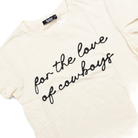 Women's Rodeo Hippie Beige "For the Love of Cowboys" T-shirt 