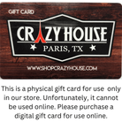 In Store Gift Card - Crazy House Western Wear