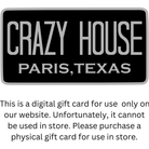 Online Digital Gift Card - Crazy House Western Wear